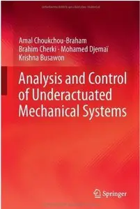 Analysis and Control of Underactuated Mechanical Systems [Repost]