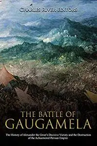 The Battle of Gaugamela