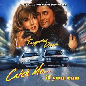 Tangerine Dream - Catch Me... If You Can (Original Motion Picture Soundtrack) (Remastered) (1989/2023)