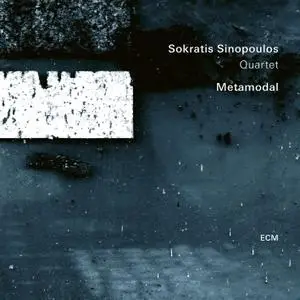 Sokratis Sinopoulos Quartet - Metamodal (2019) [Official Digital Download 24/96]