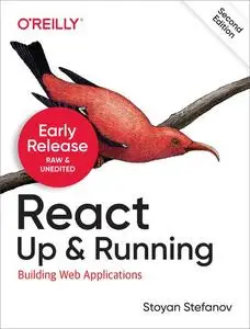 React: Up & Running, 2nd Edition