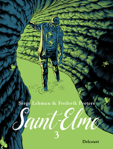 Saint-Elme - Tome 3 - Le Porteur De Mauvaises Nouvelles