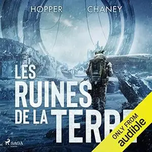 Christopher Hopper, J.N. Chaney, "Les ruines de la Terre: Livre 1"