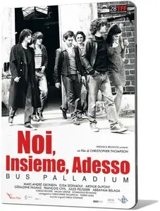 Noi, insieme, adesso. Bus Palladium (2010)