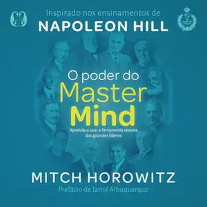 «O poder do MasterMind» by Mitch Horowitz