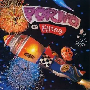 Porno For Pyros – Porno For Pyros (1993)