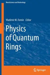 Physics of Quantum Rings