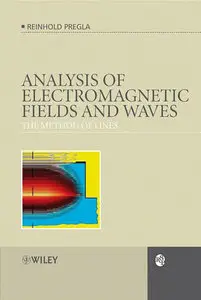 Analysis of Electromagnetic Fields and Waves: The Method of Lines
