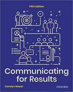 Communicating for Results: A Canadian Student's Guide