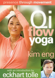 Presence through Movement - Qi Flow Yoga – Kim Eng [repost]
