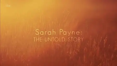 ITV - The Untold Story: Sarah Payne (2019)
