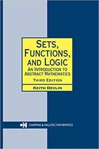 Sets, Functions, and Logic  Ed 3