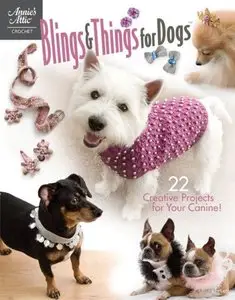 Blings & Things for Dogs (Annie's Attic: Crochet)