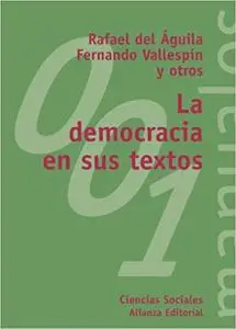 La democracia en sus textos / Democracy in its texts (El Libro Universitario. Manuales)