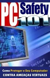 «PC Safety» by Michael Jason