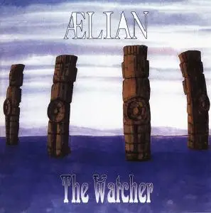 Aelian - The Watcher (1992) [Reissue 2005]