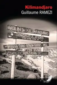 Guillaume Ramezi, "Kilimandjaro"