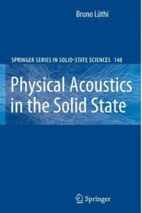 Physical Acoustics in the Solid State