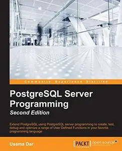 PostgreSQL Server Programming - Second Edition