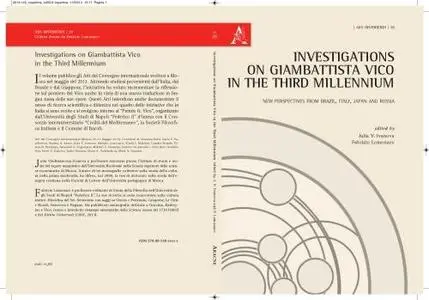 Investigations on Giambattista Vico in the Third Millennium. New Perspectives from Brazil, Italy, Japan and Russia