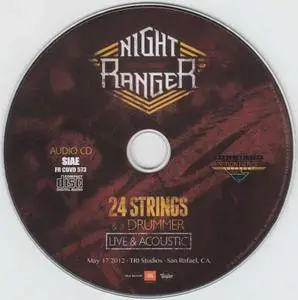 Night Ranger - 24 Strings & A Drummer: Live & Acoustic (2012)