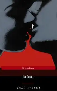 «Drácula (Eireann Press)» by Bram Stoker,Eireann Press