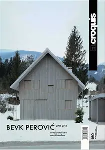 EL Croquis 160 BEVK PEROVIC 2004-2012