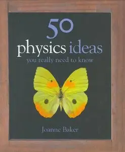 50 Physics Ideas You Really Need to Know (repost)