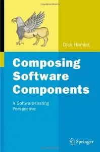 Composing Software Components: A Software-testing Perspective (Repost)