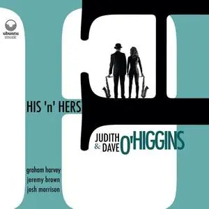 Dave O'Higgins, Judith O'Higgins & His'n'Hers - His'n'Hers (2020) [Official Digital Download]