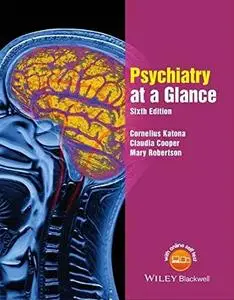 Psychiatry at a Glance, 6th Edition (repost)