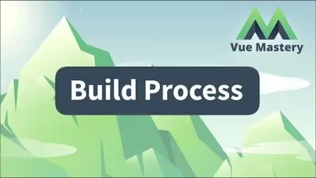 Vue Mastery: The Ultimate Learning Resource for Vue Developers (2019-2020)