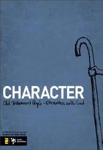Character: Old Testament People - Encounters with God (Student Life Bible Study)