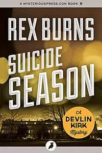 «Suicide Season» by Rex Burns