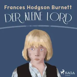 «Der kleine Lord» by Frances Hodgson Burnett