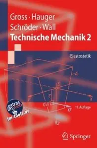 Technische Mechanik 2: Elastostatik (Auflage: 11)