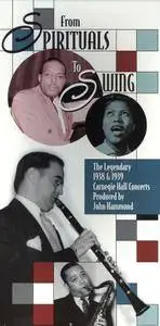 VA -  From Spirituals To Swing - The Legendary 1938 & 1939 Carnegie Hall Concerts Produced By John Hammond (1999)