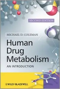 Human Drug Metabolism: An Introduction, 2nd Edition