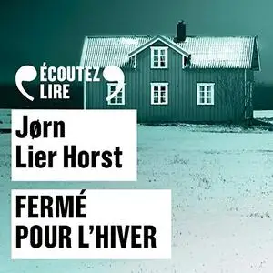 Jørn Lier Horst, "Fermé pour l'hiver"