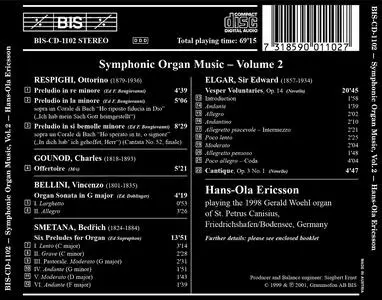 Hans-Ola Ericsson - Symphonic Organ Music, Vol.2: Respighi, Gounod, Bellini, Smetana, Elgar (2001)