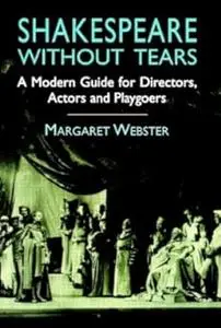 Shakespeare Without Tears