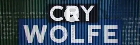 Cry Wolfe S01E01-E02 (2014)