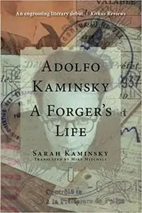 Adolfo Kaminsky: A Forger's Life