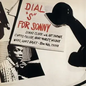 Sonny Clark - Dial ''S'' For Sonny (1957) [RVG Edition, 2005]