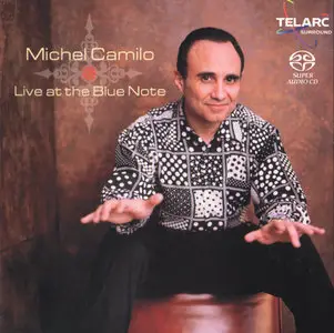Michel Camilo - Live at the Blue Note (2x SACD, 2003) MCH PS3 ISO + DSD64 + Hi-Res FLAC