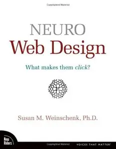Neuro Web Design: What Makes Them Click? (repost)