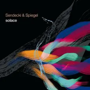 Sendecki & Spiegel - Solace (2022) [Official Digital Download]