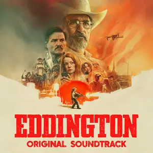Daniel Pemberton - Eddington (Original Soundtrack) (2025) [Official Digital Download]