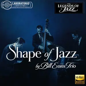 Bill Evans Trio - The Shape of Jazz by Bill Evans Trio. The Legends of Jazz (2026) [Official Digital Download]