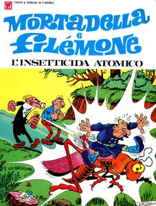Mortadella E Filemone - Volume 3 - L'Insetticida Atomico